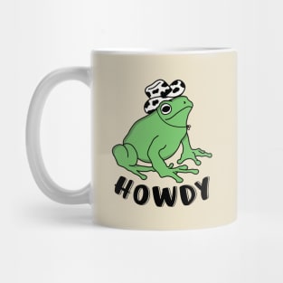 Howdy Funny Frog Wearing Cowboy Hat Mug